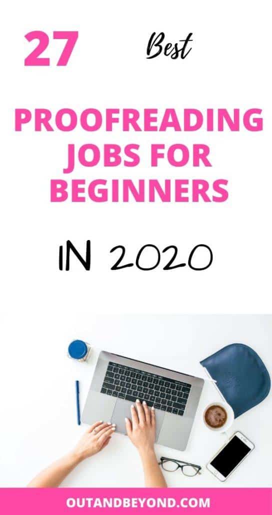 29 Best Proofreading Jobs Online No Experience Required 21 Update Outandbeyond